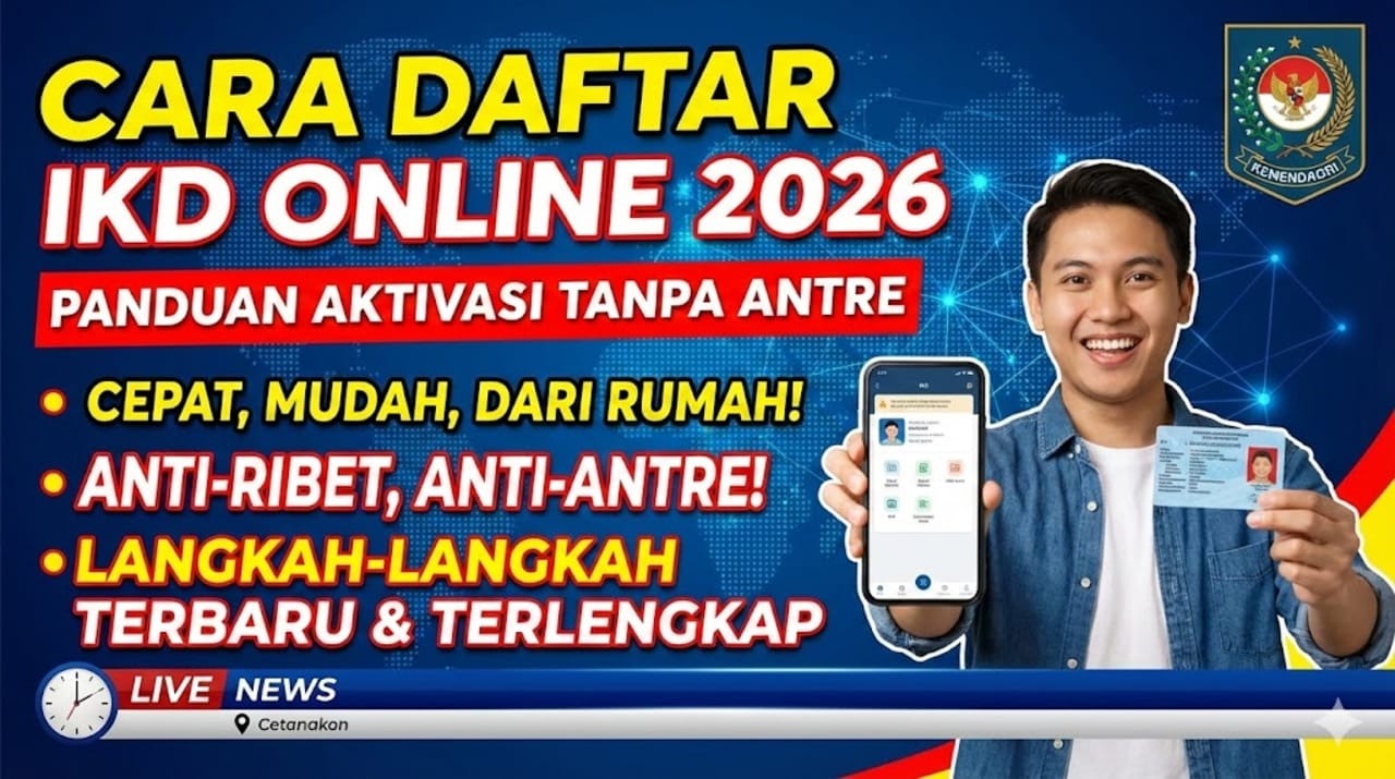 Cara Daftar IKD Online