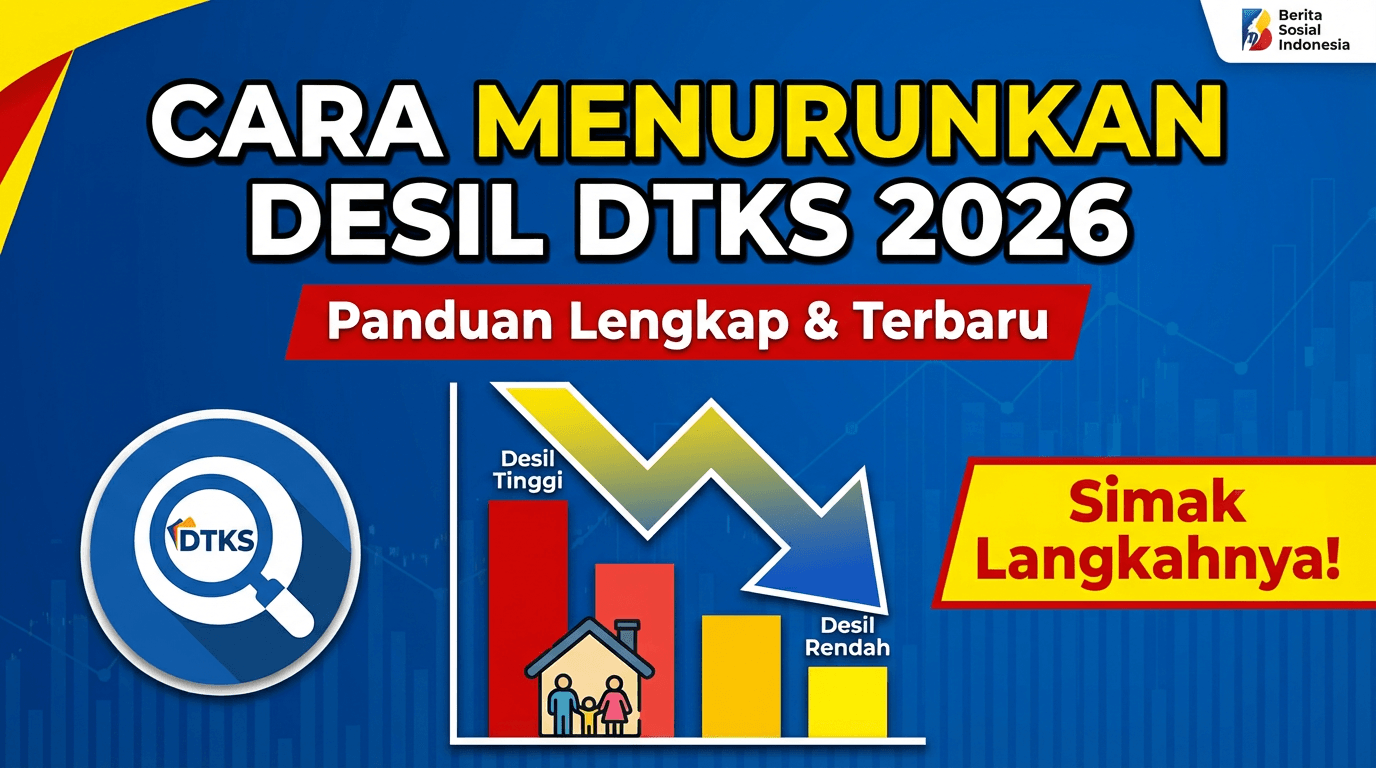 Cara Menurunkan Desil DTKS