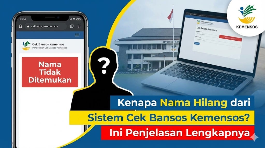 Nama Hilang dari Sistem Cek Bansos