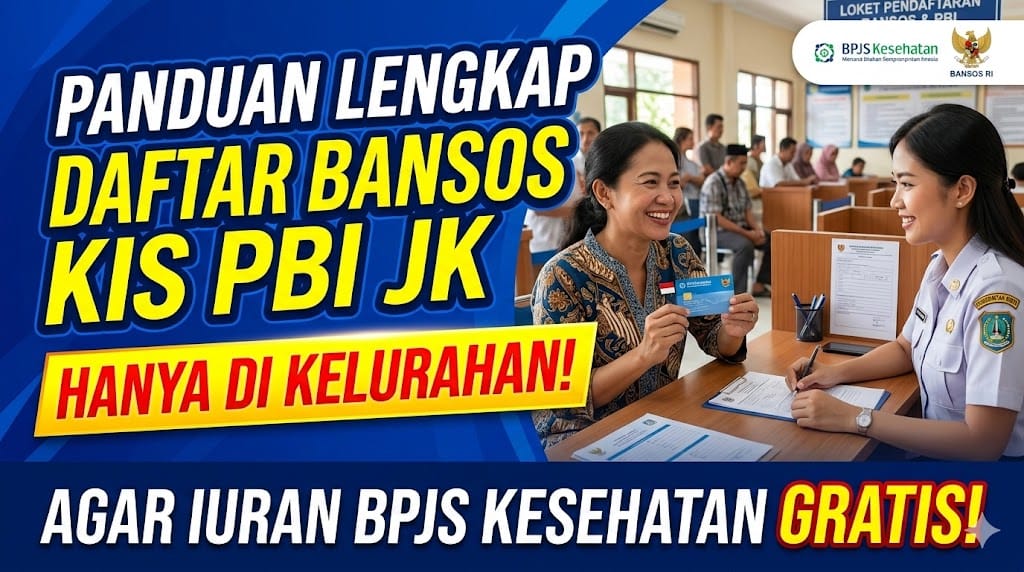 Daftar Bansos KIS PBI JK