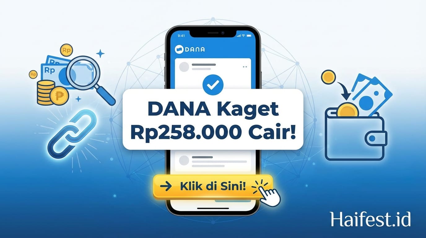 Jangan Ragu, Klik Link DANA Kaget Rp258.000 Ini dan Buktikan Sendiri Cairnya!